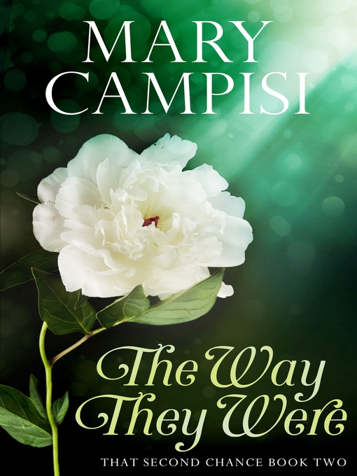 Title details for The Way They Were by Mary Campisi - Available